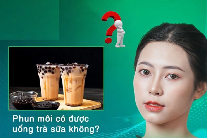 Phun môi uống trà sữa được không? Khi nào mới an toàn