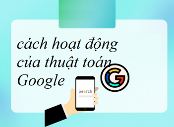 Bạn có đang hiểu sai về cách thuật toán Google hoạt động trong thực tế?
